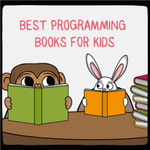 Best Programming Books for Kids in 2021 | CodeMonkey